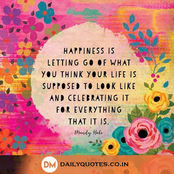 Happiness, Think, Life, Celebrating, Quotes