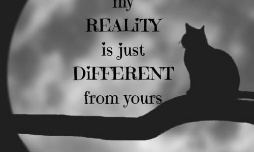Crazy, Reality, Different, Quotes