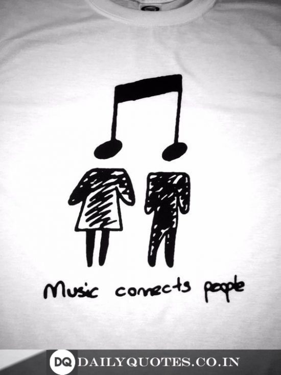 “Music Connects People.”
