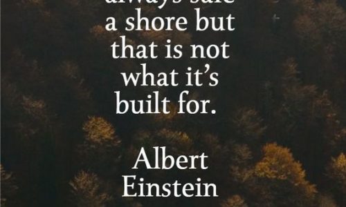 Ship, Always, Safe, Shore, Built, Quotes