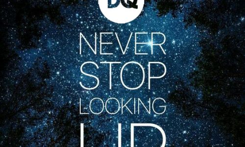 Never, Stop, Looking, Up, Quotes