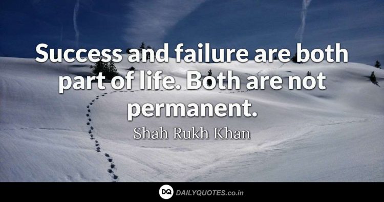 Success, Failure, Life, Permanent