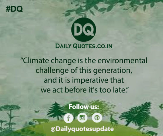 Climate change is